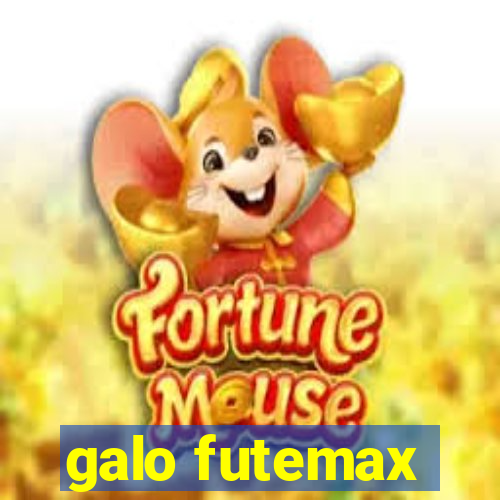 galo futemax